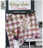 Vintage Quilts & Friendship - Louise Lott & Lisa Kerr